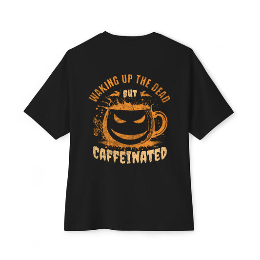 Caffeinated T-shirt