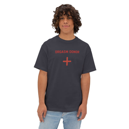 Orgasm Donor T-shirt