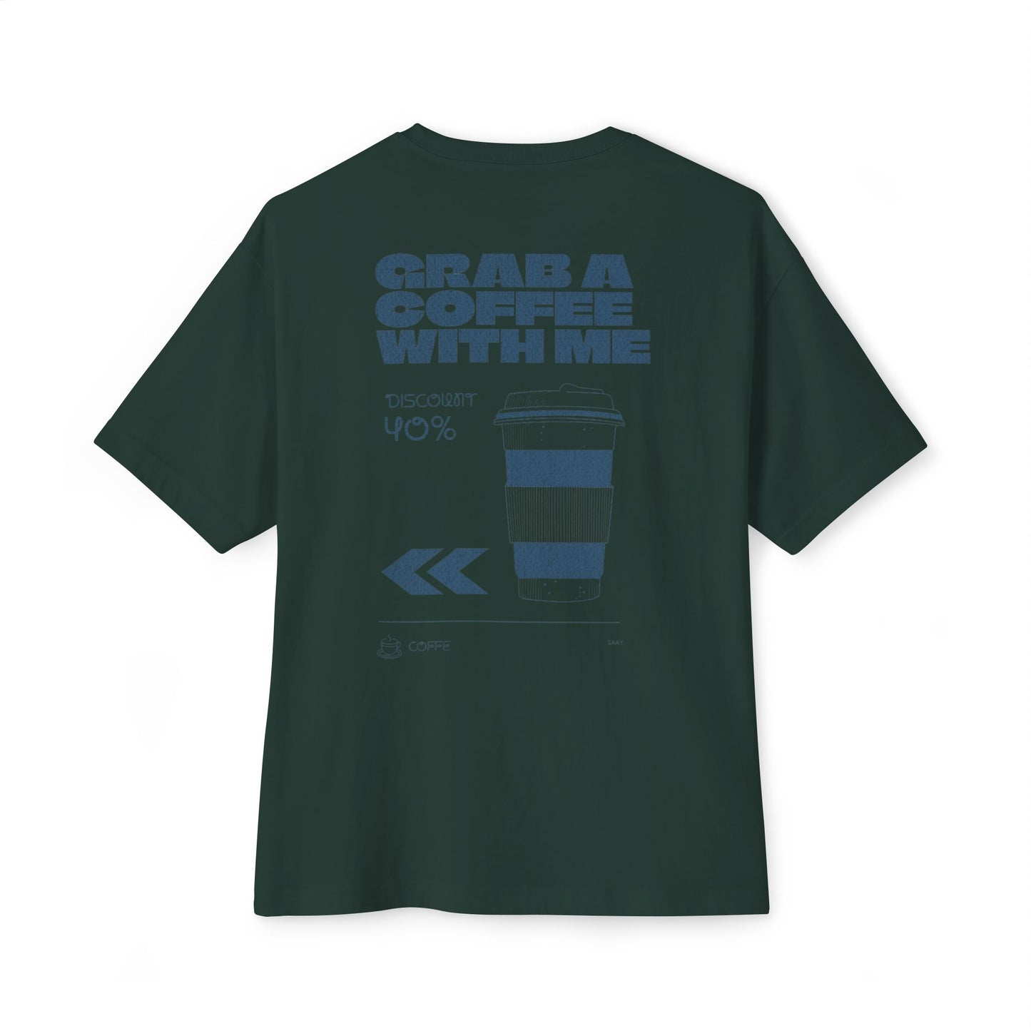 "Grab a Coffee" Back printed T-shirt