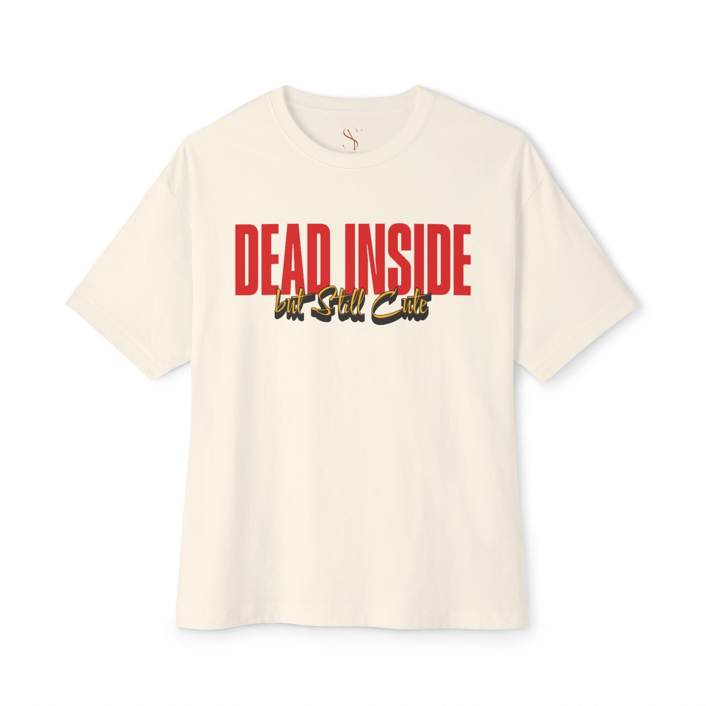 Dead Inside Front Printed T-shirt