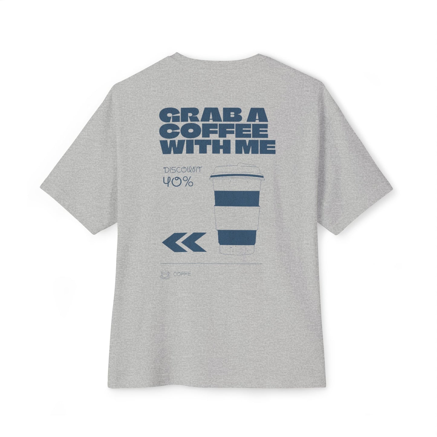 "Grab a Coffee" Back printed T-shirt